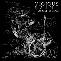 Vicious Saint : A Change of Heart